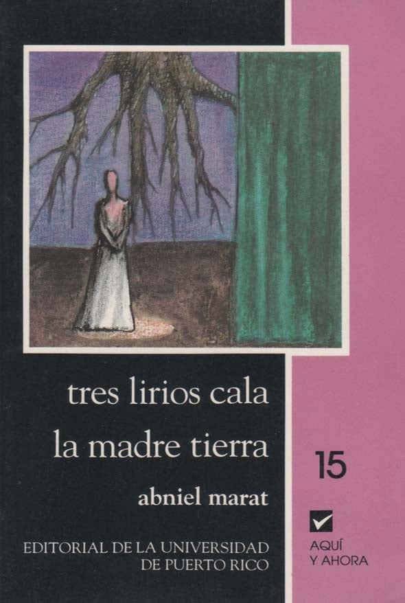 Tres lirios cala / La madre tierra