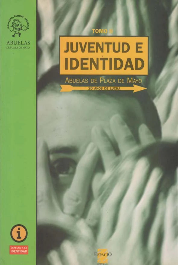 Juventud e Identidad: 20 años de lucha: Tomo II