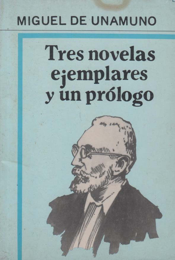 Tres novelas ejemplares y un prólogo