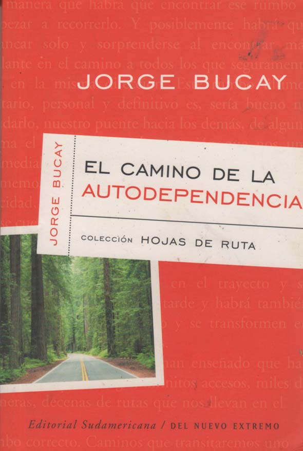 El camino de la autodependencia