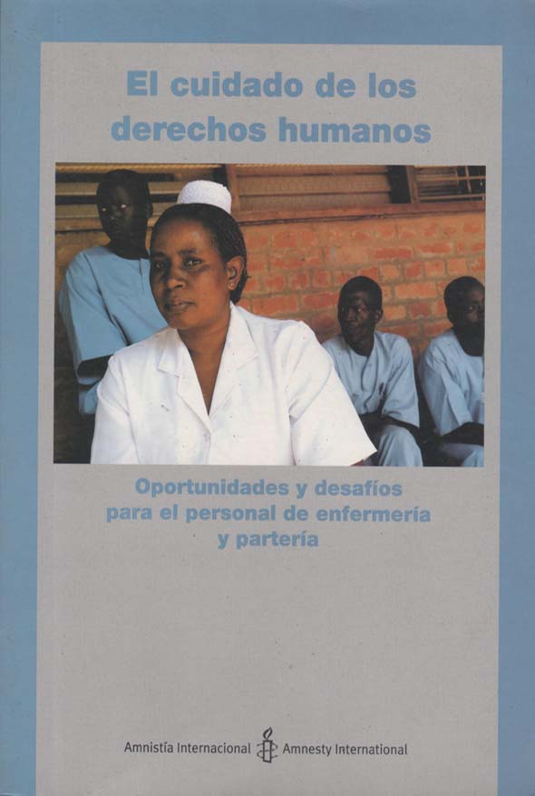 El cuidado de los derechos humanos: Oportunidades y desafíos para el personal de enfermería y partería